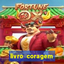 livro coragem desbravadores pdf